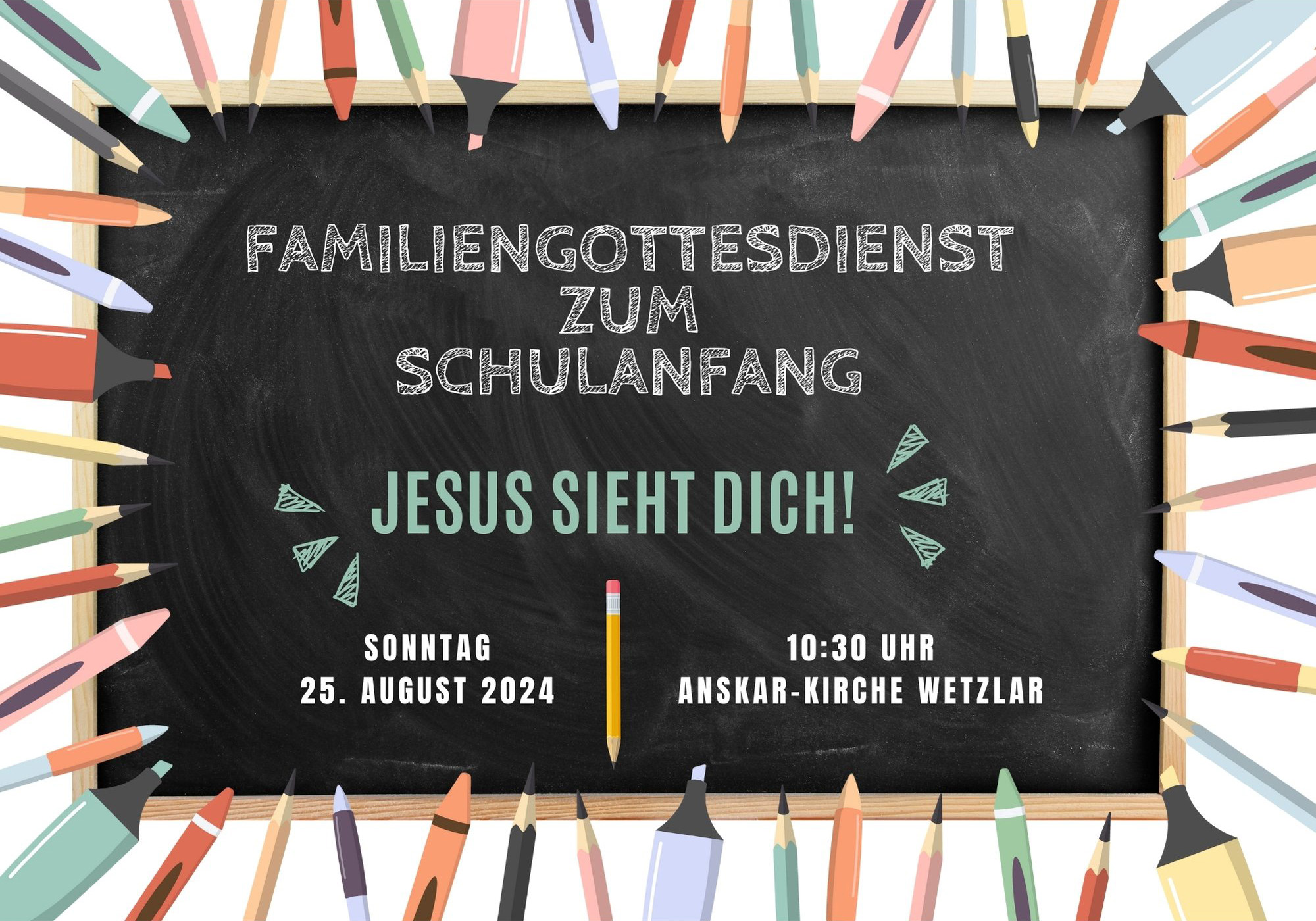 Familiengottesdienst zum Schulanfang